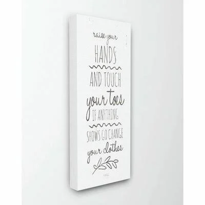 Raise Your Hands Change Your Clothes Wood Grain by Marla Rae - Textual Art Print Ebern Designs Format: Wrapped Canvas, Size: 24\