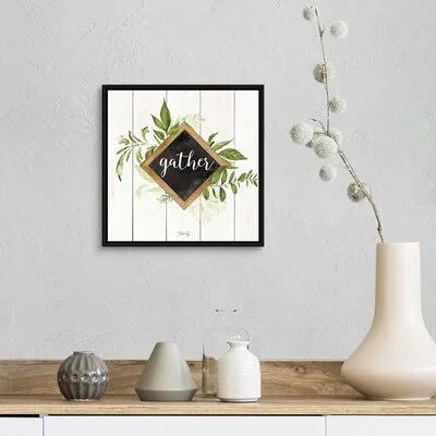Gather Greenery by Marla Rae - Textual Art Print on Canvas Gracie Oaks Format: Black Floater Framed Canvas - Size: 14x22 H x 14x2